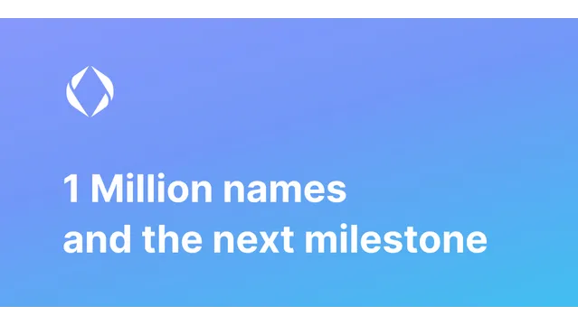 1 Million names and the next milestone