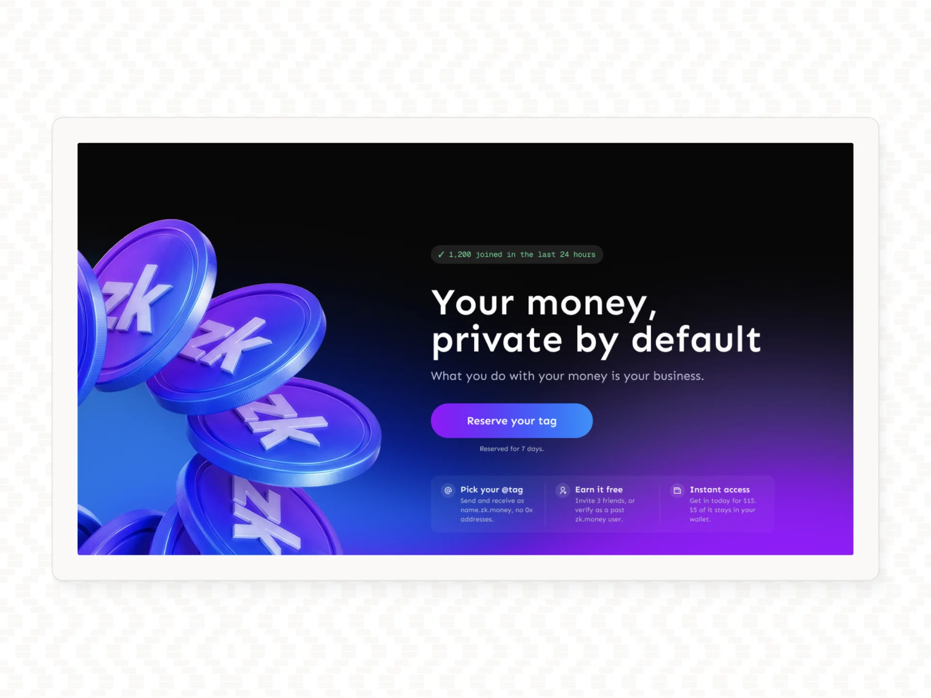 zk.money landing page with purple and blue branding, zk.money coins, and the message 'Your money, private by default' above a 'Reserve your tag' button.